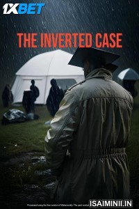 The Inverted Case (2025) Tamil Dubbed Movie
