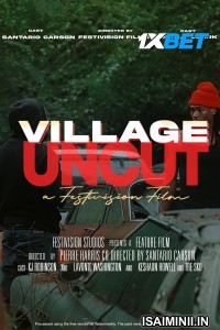 Village Uncut (2025) Tamil Dubbed Movie