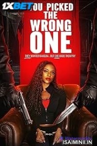 You Picked the Wrong One (2025) Telugu Dubbed Movie